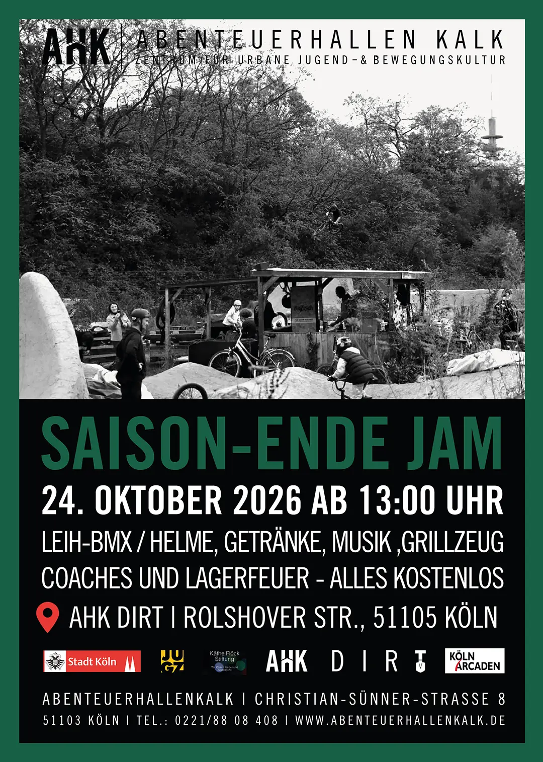Veranstaltungsplakat zum Saison-Ender Jam am 24. Oktober 2026 auf dem AHK Dirt-Gelände in Köln mit BMX, Musik, Grillen und Lagerfeuer