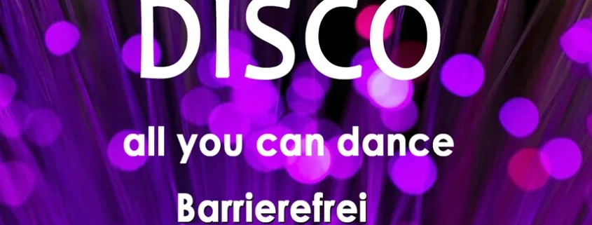 Die barrierefreie Porzer Disco am:12.04., 05.07., 13.09. und 29.11.2024 in der Glashütte